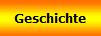 Geschichte